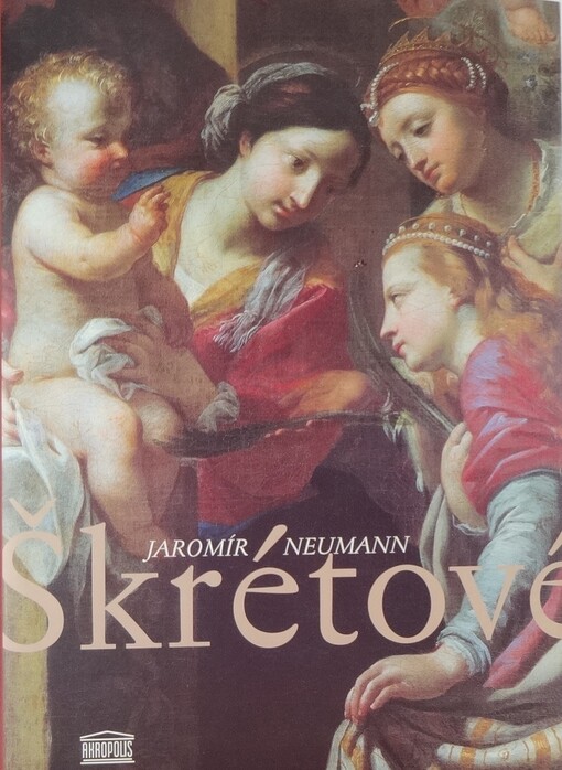 Škrétové: Karel Škréta a jeho syn