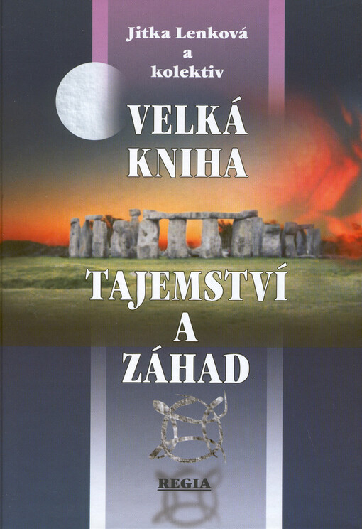 Velká kniha tajemství a záhad, 1. vyd.