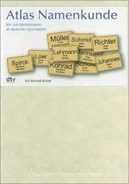 Atlas Namenkunde Vor- und Familiennamen in deutschen Sprachgebiet