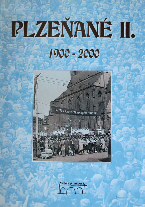 Plzeňané 1900-2000