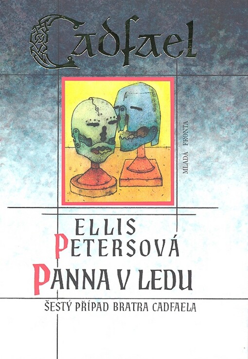 Panna v ledu : šestý případ bratra Cadfaela