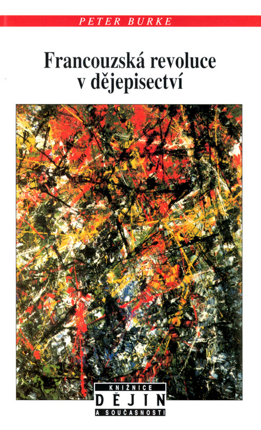 Francouzská revoluce v dějepisectví: škola Annales (1929-1989)