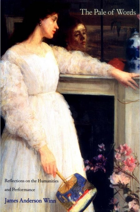 The pale of words : reflections on the humanities and performance