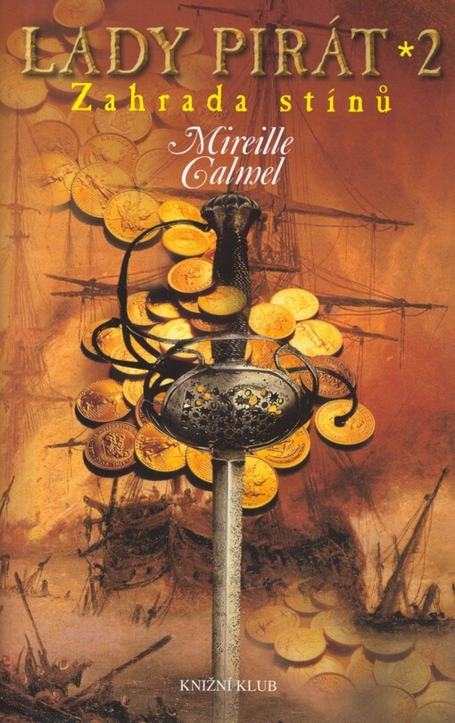 Lady pirát. 2, Zahrada stínů, 2, Zahrada stínů