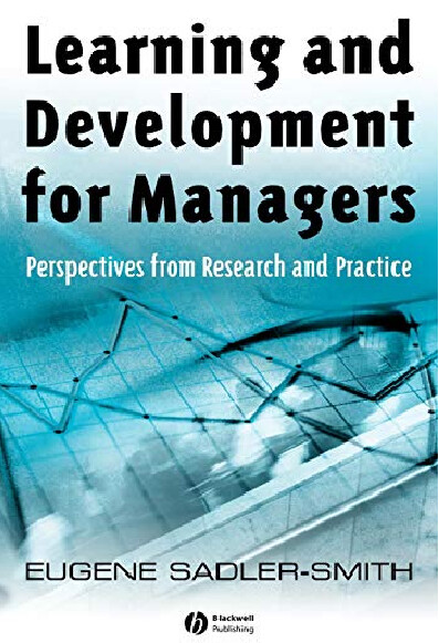 Learning and Development for Managers: Perspectives from Research and Practice