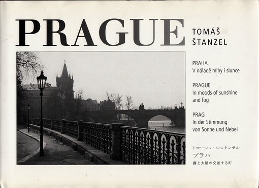 Prague: v náladě mlhy i slunce