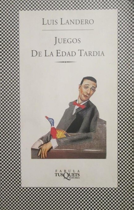 Juegos De La Edad Tardia (Fabula) (Spanish Edition)
