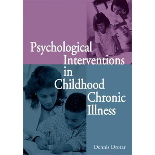 Psychological Interventions in Childhood Chronic Illness
