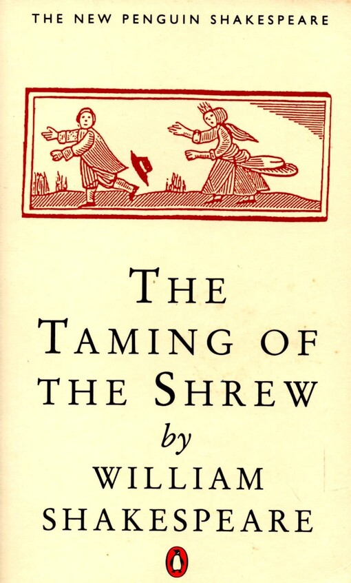 Taming of the Shrew, The (Penguin) (Shakespeare, Penguin)