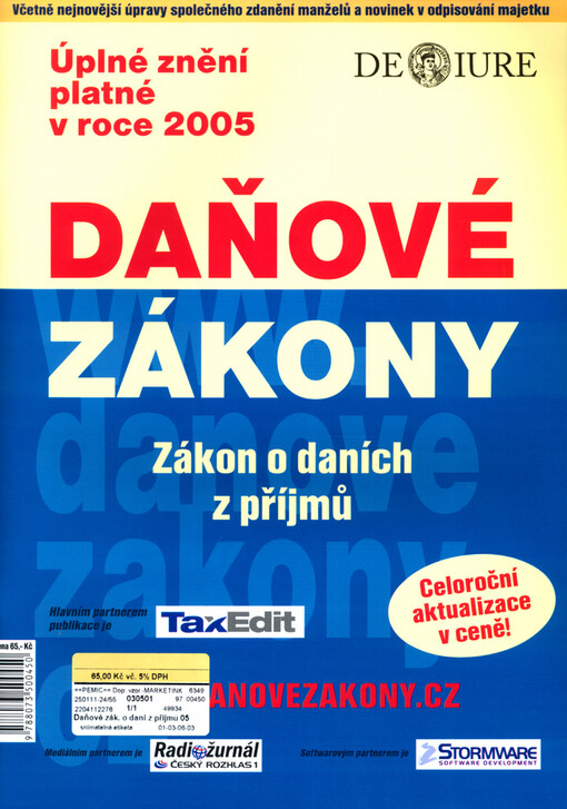 Daňové zákony : úplné znění platné v roce 2005. Zákon o daních z příjmů
