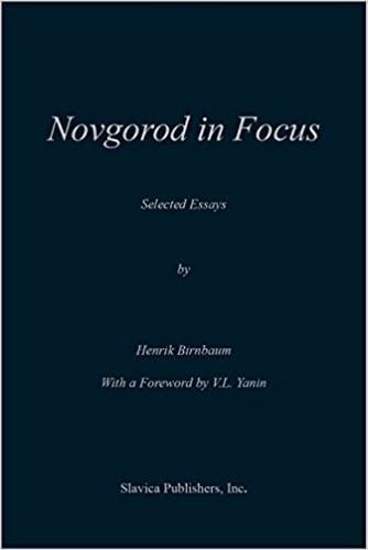 Novgorod in Focus: Selected Essays