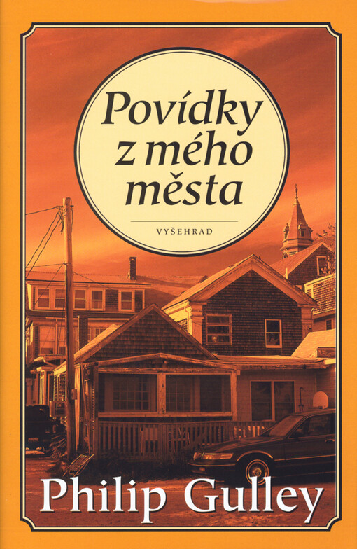 Povídky z mého města: vzpomínky na laskavost, pokoj a radost