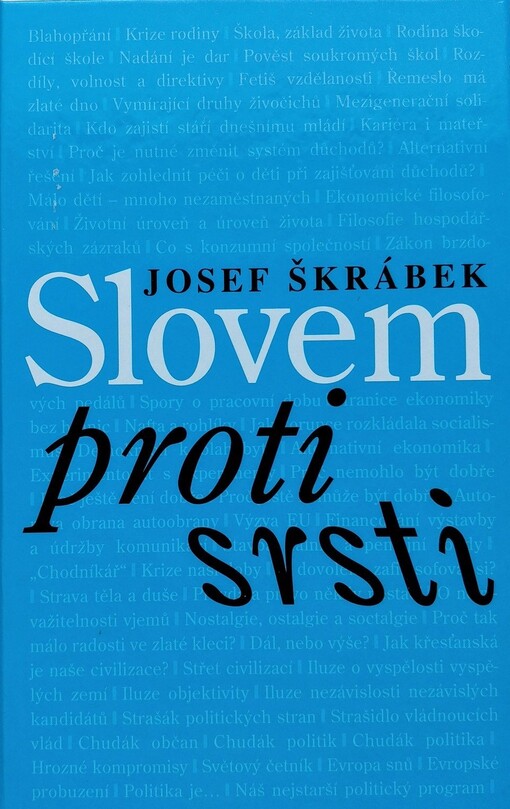 Slovem proti srsti