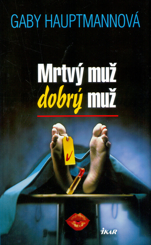 Mrtvý muž dobrý muž