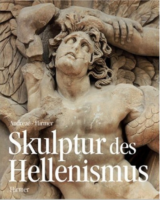 Skulptur des Hellenismus (German Edition)