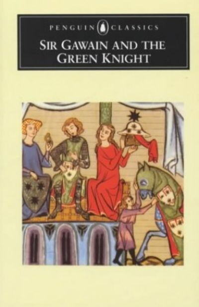 SIR GAWAIN AND THE GREEN KNIGHT