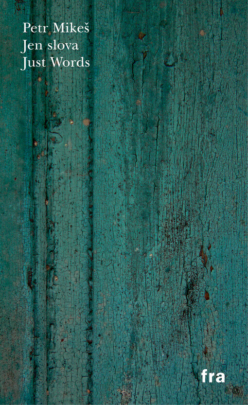 Jen slova =: Just words