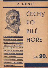 Čechy po Bílé hoře. Díl I. Kniha II., Absolutism katolický  (odkaz v elektronickém katalogu)