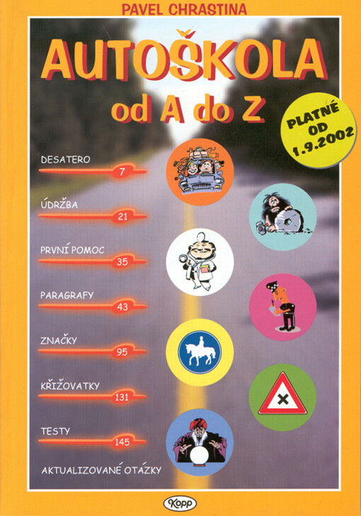 Autoškola od A do Z : [platné od 1.9.2002]