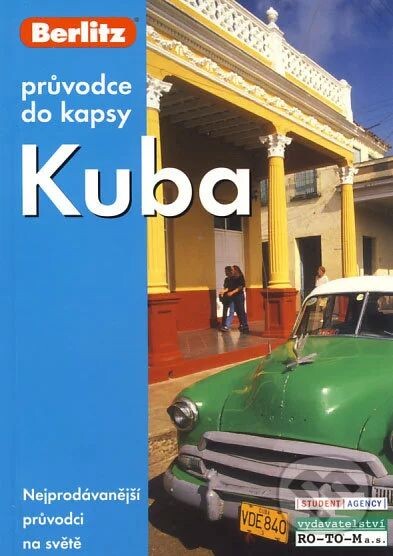 Kuba : [průvodce do kapsy]