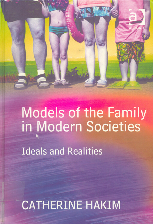 Models of the family in modern societies : ideals and realities
