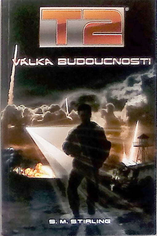 T2: Válka budoucnosti