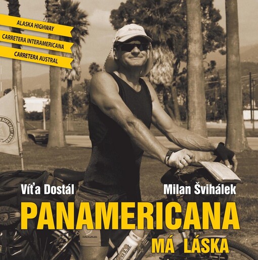 Panamericana, má láska