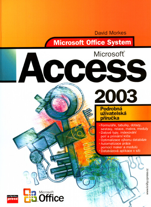 Microsoft Office Access 2003: podrobná uživatelská příručka