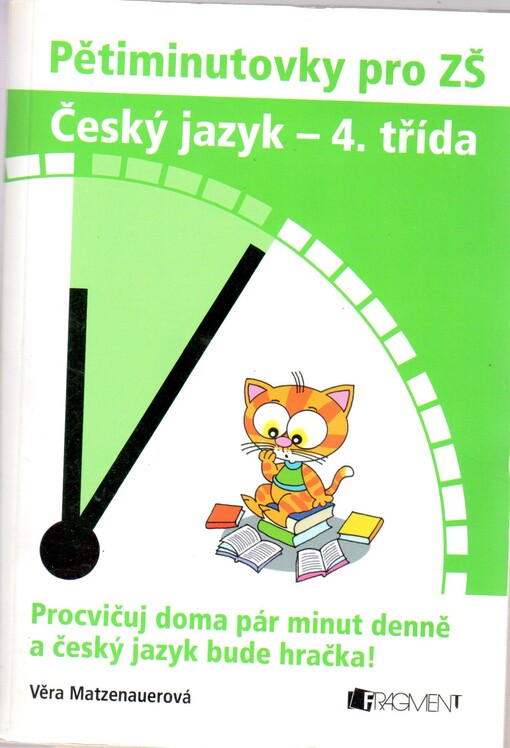 Pětiminutovky pro ZŠ : český jazyk - 4. třída