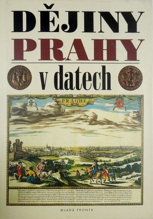 Dějiny Prahy v datech, Vyd. 2., dopl. a upr.
