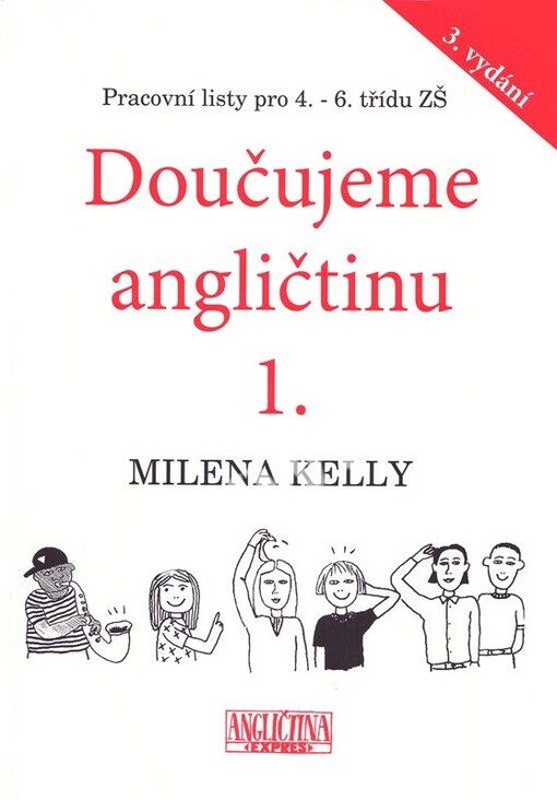 Doučujeme angličtinu 1 : pracovní listy pro 4.-6. třídu ZŠ