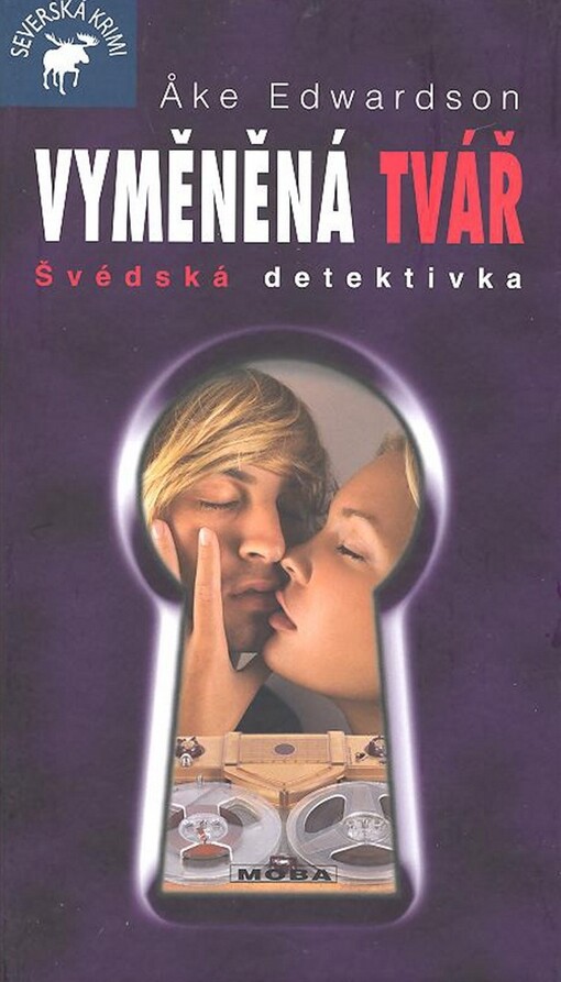 Vyměněná tvář : švédská detektivka