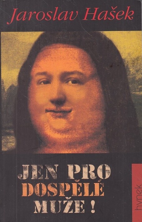 Jen pro dospělé muže! : mystifikace