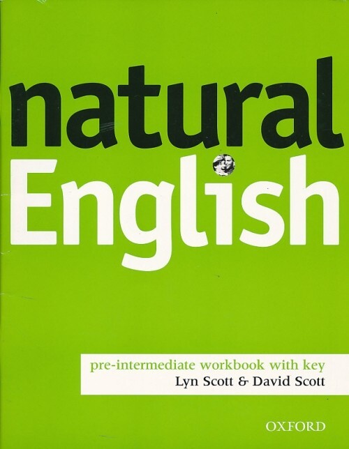 Natural English : pre-intermediate workbook with key