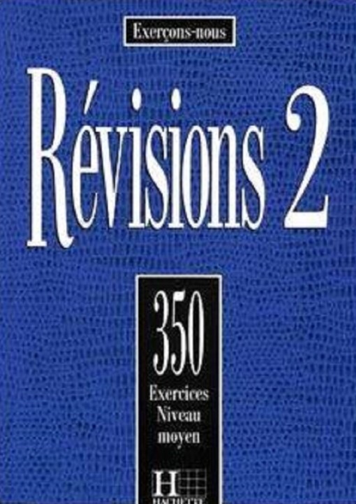 350 Exercices De Revision Niveau Moyen (French Edition)