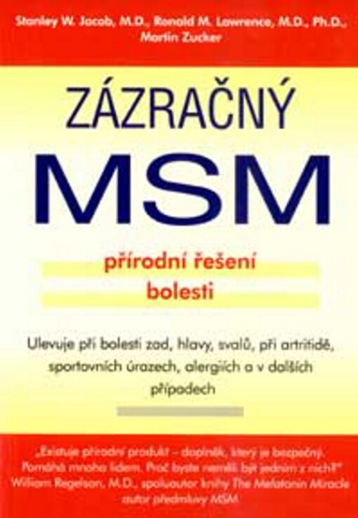 Zázračný MSM : přírodní řešení bolesti