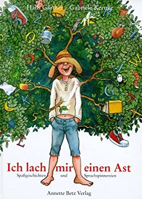 Ich lach mir einen Ast