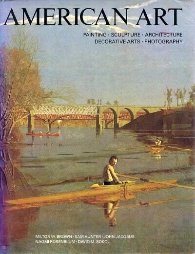 American art: painting, sculpture, architecture, decorative arts, photography