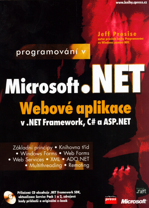 Programování v Microsoft .NET: webové aplikace v .Net Framework, C# aASP.NET