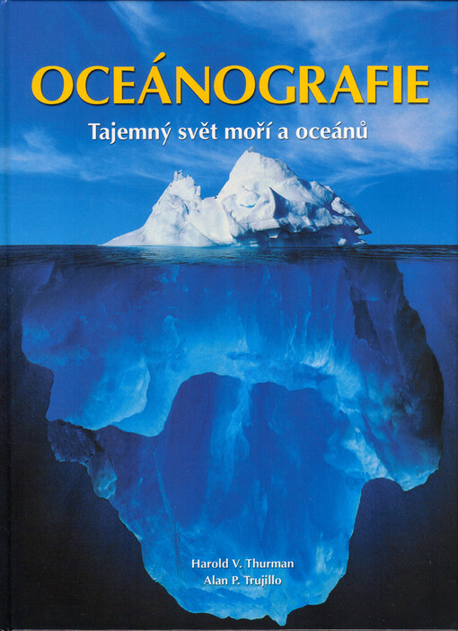 Oceánografie: [tajemný svět moří a oceánů]