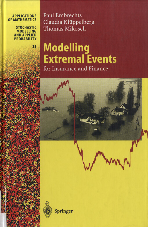 Modelling extremal events for insurance and finance