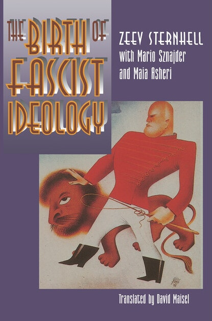 The birth of fascist ideology : from cultural rebellion to political revolution