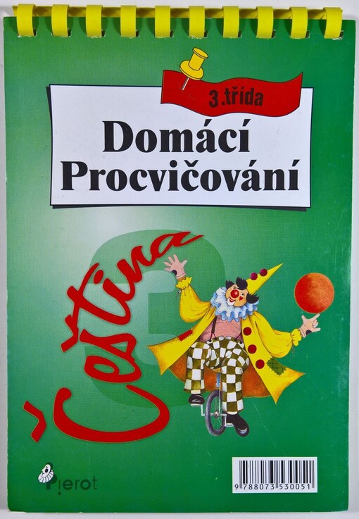 Domácí procvičování : pro 3. třídu ZŠ : [čeština]