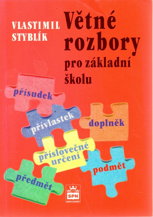 Větné rozbory pro základní školu a odpovídající ročníky víceletých gymnázií