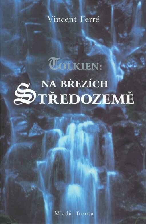 Tolkien: na březích Středozemě