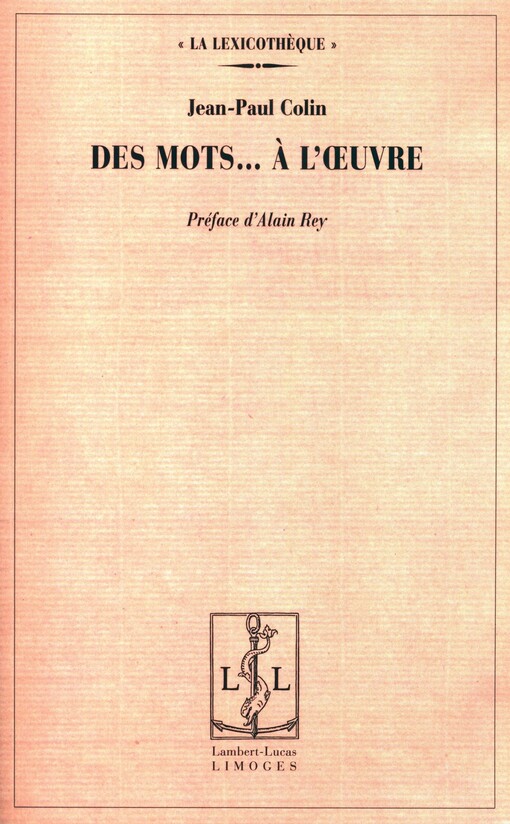 Des mots-- a l'oeuvre