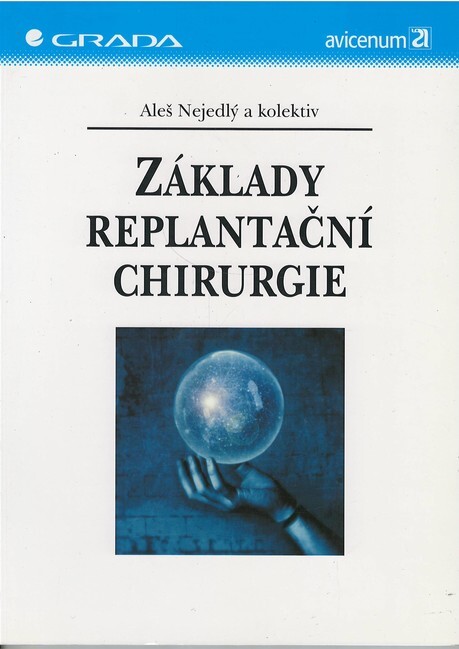 Základy replantační chirurgie