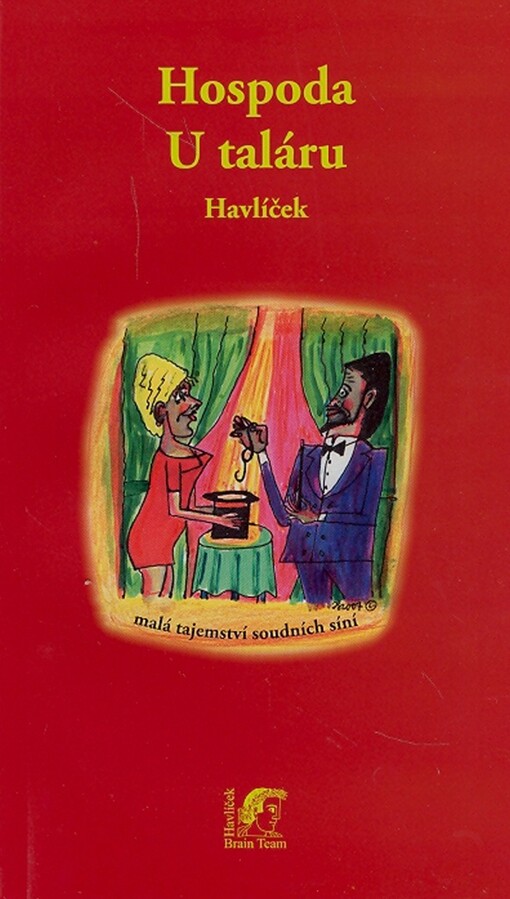 Hospoda U taláru: (malá tajemství soudních síní)