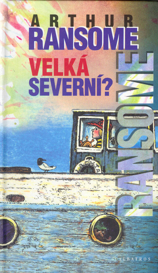 Velká severní?, 2. vyd.