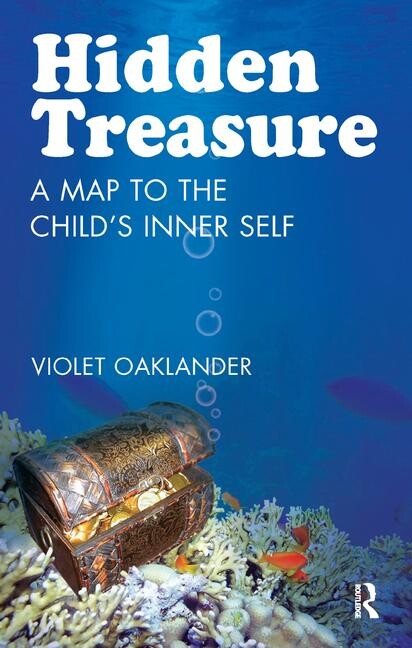 Hidden treasure : a map to the child's inner self